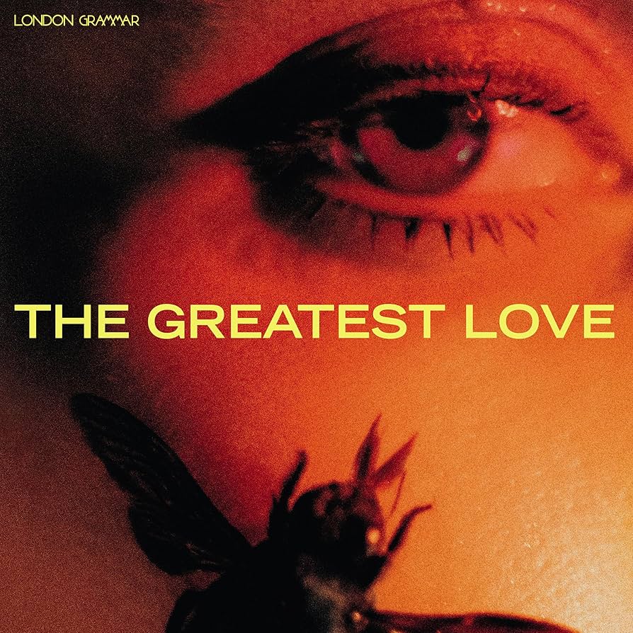 London grammar greatest love 新品 The Greatest Love: London Grammar, London Grammar: Amazon.fr